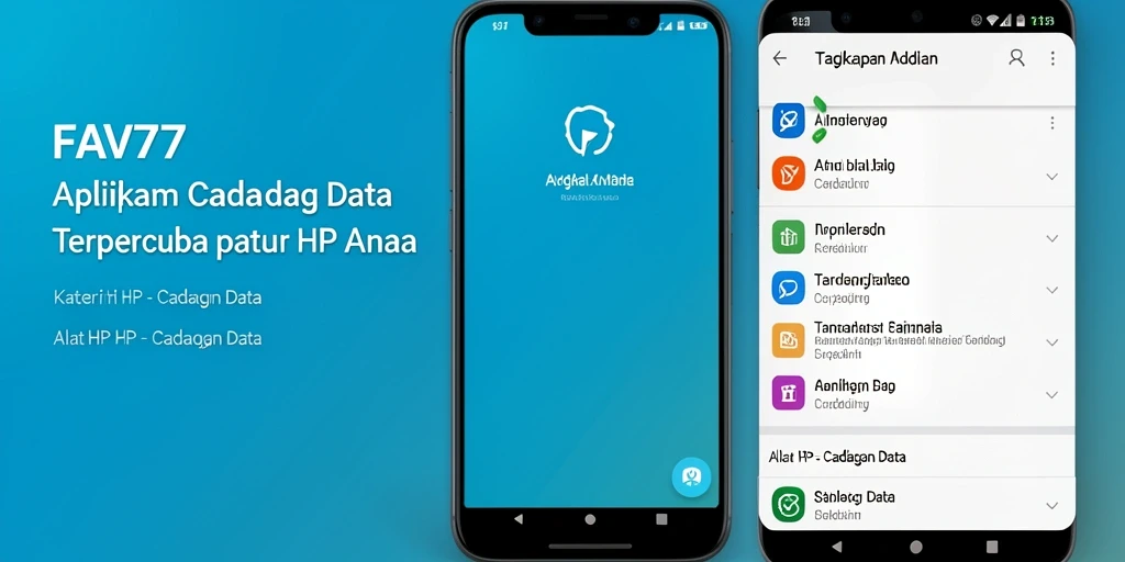 Antarmuka aplikasi FAV77 untuk pencadangan data yang mudah dan aman.
